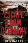 Escape From Germany - Neil Hanson