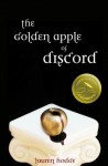 The Golden Apple of Discord (The Discord Trilogy) - Lauren Hodge, Shelby Blakely, Meghan Pinson, Cassidy Donaldson