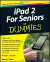 iPad 2 for Seniors for Dummies - Nancy C. Muir