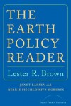 The Earth Policy Reader - Lester Russell Brown