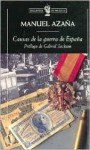 Causas De La Guerra De Espana - Manuel Azaña