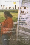 Monochrome Days: A Firsthand Account of One Teenager's Experience with Depression - Cait Irwin