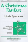 A Christmas Fanfare: Three-Part Mixed or SAB Edition - Linda Spevacek