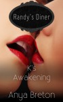 K's Awakening - Anya Breton