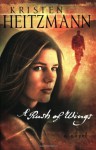 A Rush of Wings - Kristen Heitzmann