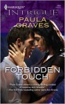 Forbidden Touch - Paula Graves