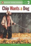 Chip Wants a Dog - William Wegman