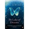 The Lake of Dreams. by Kim Edwards - Kim Edwards