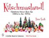 Kitschmasland: Christmas Decor from the 1950s Through the 1970s - Travis Smith