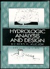 Hydrologic Analysis and Design - Richard H. McCuen