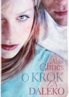 O krok za daleko - Abbi Glines