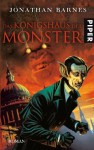 Das Königshaus der Monster - Jonathan Barnes, Biggy Winter