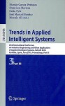 Trends in Applied Intelligent Systems: 23rd International Conference on Industrial Engineering and Other Applications of Applied Intelligent Systems, IEA/AIE 2010 Cordoba, Spain, June 1-4, 2010 Proceedings, Part III - Nicolas Garcia-Pedrajas, Francisco Herrera, Colin Fyfe