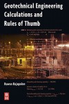 Geotechnical Engineering Calculations and Rules of Thumb - Ruwan Rajapakse