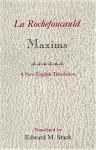 La Rochefoucauld Maxims: A New English Translation - François de La Rochefoucauld, Edward M. Stack