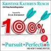 The Pursuit of Perfection: And How It Harms Writers - Kristine Kathryn Rusch, Julie Eickhoff