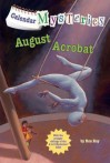 August Acrobat - Ron Roy, John Steven Gurney