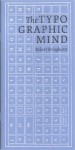 The typographic mind - Robert Bringhurst