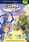 Aliens for Lunch - Stephanie Spinner, Jonathan Etra