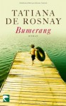 Bumerang - Tatiana de Rosnay, Angelika Kaps