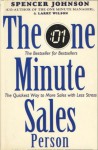 The One Minute Sales Person - Spencer Johnson, Larry Wilson