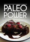 Paleo Power - Paleo Craving - Delicious Paleo-Friendly Sweets - Paleo Power