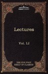 Lectures on the Classics from the Five Foot Shelf: The Five Foot Shelf of Classics, Vol. Li (in 51 Volumes) - Charles William Eliot, William Allan Neilson