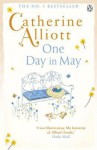 One Day in May. Catherine Alliott - Catherine Alliott