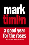 A Good Year for the Roses - Mark Timlin