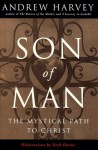 Son of Man - Andrew Harvey