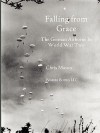 Falling from Grace: The German Airborne (Fallschirmjager) in World War II - Chris Mason