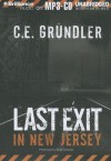 Last Exit in New Jersey - C.E. Grundler, Emily Durante