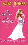 For Better or Hearse - Laura Durham