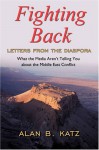 Fighting Back: Letters from the Diaspora - Alan Katz