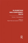 Elizabethan Non-Conformist Texts (Routledge Library Editions) - Leland H. Carlson, Albert Peel