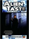 Alien Taste - Wen Spencer