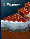 Masonry (Home Repair and Improvement (Updated Series)) - Time-Life Books