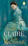 The Governess Club: Claire - Ellie Macdonald