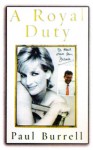 A Royal Duty - Paul Burrell