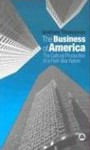 The Business Of America: The Cultural Production of a Post-War Nation - Graham Thompson