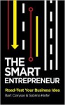 The Smart Entrepreneur: How to Build for a Successful Business - Bart Clarysse, Sabrina Kiefer