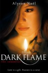 The Immortals: Dark Flame - Alyson Noel