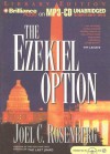 The Ezekiel Option - Joel C. Rosenberg, Patrick G. Lawlor