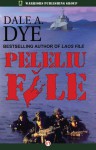 Peleliu File - Dale A. Dye