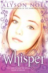 A Riley Bloom Novel: Whisper - Alyson Noel