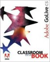 Adobe GoLive CS Classroom in a Book - Adobe Creative Team, Adobe Press