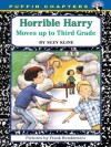 Horrible Harry Moves Up to the Third Grade - Suzy Kline