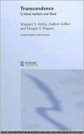 Transcendence: Critical Realism and God - Margaret Scotford Archer, Andrew Collier, Douglas V. Porpora