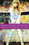 Wonderful Tonight: George Harrison, Eric Clapton, and Me - Pattie Boyd, Penny Junor