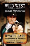 Wyatt Earp: The Showdown in Tombstone - Marshall Trimble